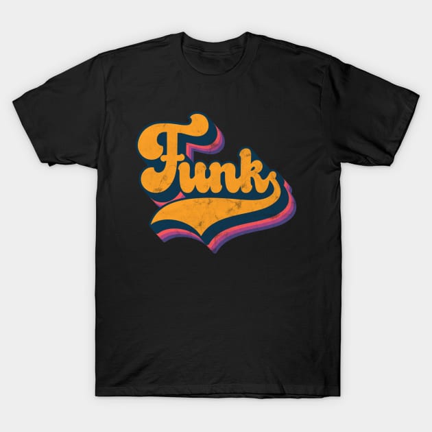 FUNK, New for Funk Music Fans T-Shirt by RCDBerlin